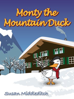 cover image of Monty the Mountain Duck